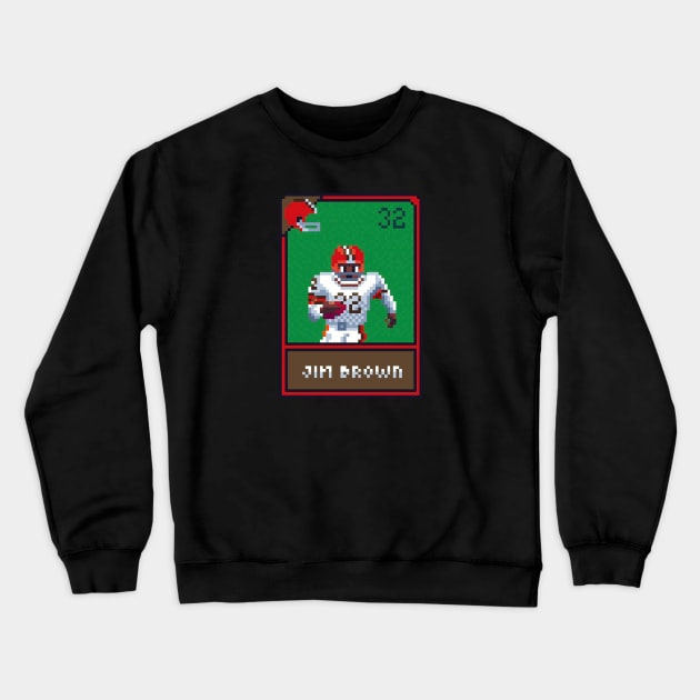 Jim browns 8bit Crewneck Sweatshirt by Roti Kodok Art